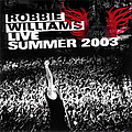 Robbie Williams - Live Summer 2003 альбом