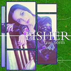 Fisher - True North альбом