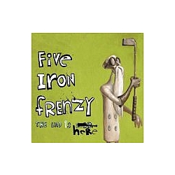 Five Iron Frenzy - The End Is Near альбом