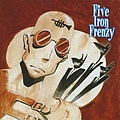 Five Iron Frenzy - Our Newest Album Ever! album