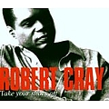 Robert Cray - Take Your Shoes Off альбом