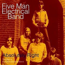 Five Man Electrical Band - Absolutely Right - The Best Of Five Man Electrical Band альбом