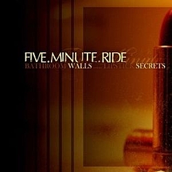 Five Minute Ride - Bathroom Walls... Lipstick Secrets album