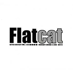 Flatcat - Better Luck Next Time album