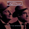 Flatt &amp; Scruggs - The Essential Flatt &amp; Scruggs: &#039;Tis Sweet To Be Remembered album