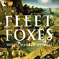 Fleet Foxes - White Winter Hymnal album