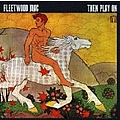 Fleetwood Mac - Then Play On album
