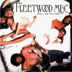 Fleetwood Mac - Who&#039;s the New Girl? album