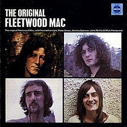 Fleetwood Mac - The Original Peter Green&#039;s Fleetwood Mac album