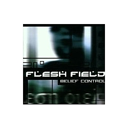 Flesh Field - Belief Control album