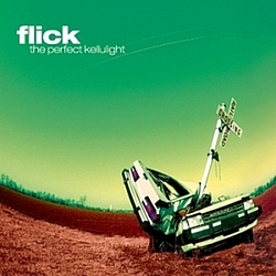 Flick - The Perfect Kellulight album