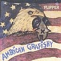 Flipper - American Grafishy album