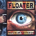 Floater - Angels in the Flesh and Devils in the Bone album