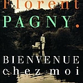 Florent Pagny - Bienvenue Chez Moi альбом
