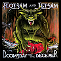Flotsam And Jetsam - Doomsday for the Deceiver album