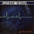 Flotsam And Jetsam - High альбом