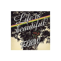 Flow - Life Is Beautiful album