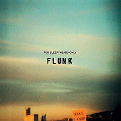 Flunk - For Sleepyheads Only album