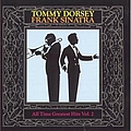 Frank Sinatra &amp; Tommy Dorsey - All Time Greatest Hits, Volume 2 album