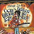 Frank Zappa - Does Humor Belong in Music? album