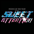 Rookie Of The Year - Sweet Attention album