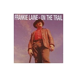 Frankie Laine - On The Trail альбом