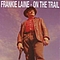 Frankie Laine - On The Trail album
