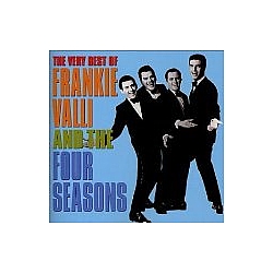 Frankie Valli And The Four Seasons - The Very Best of Frankie Valli and The Four Seasons альбом