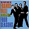 Frankie Valli And The Four Seasons - The Very Best of Frankie Valli and The Four Seasons альбом