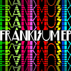 Frankmusik - Frankisum album