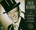 Fred Astaire - The Complete London Sessions album