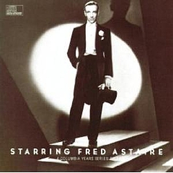 Fred Astaire - Starring Fred Astaire (disc 1) album