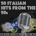 Fred Buscaglione - 50 Italian Hits From The 50s альбом