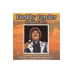 Freddie Fender - Greatest Hits album