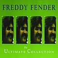 Freddy Fender - The Ultimate Collection альбом