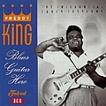 Freddy King - Blues Guitar Hero: the Influential Early Sessions альбом