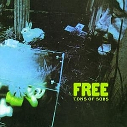 Free - Tons Of Sobs альбом