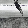 Freedy Johnston - Can You Fly album
