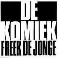 Freek De Jonge - De komiek album