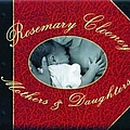 Rosemary Clooney - Mothers &amp; Daughters album