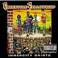 Freestyle Fellowship - Inner City Griots album