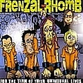 Frenzal Rhomb - For the Term of Their Unnatural Lives album