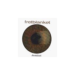 Fretblanket - Junkfuel album