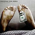 Friends For Hire - Dollars &amp; Sense album