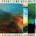 Front Line Assembly - Digital Tension Dementia альбом