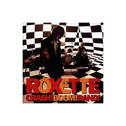 Roxette - Crash! Boom! Bang! album