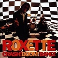 Roxette - Crash! Boom! Bang! альбом