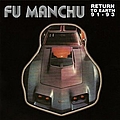Fu Manchu - Return to Earth &#039;91-&#039;93 альбом