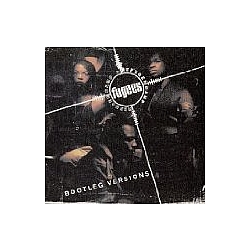 Fugees - The Complete Score (disc 2: Bootleg Versions) album