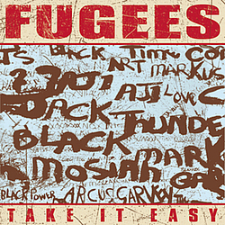 Fugees - Take It Easy альбом